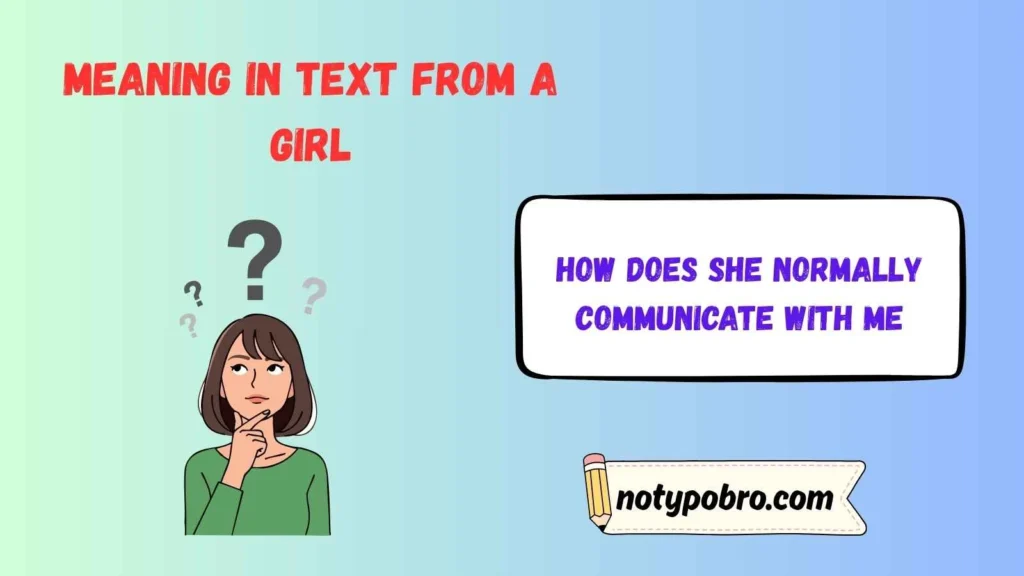 Full Form, Stands For & Short Meaning of “Meaning in Text From a Girl”