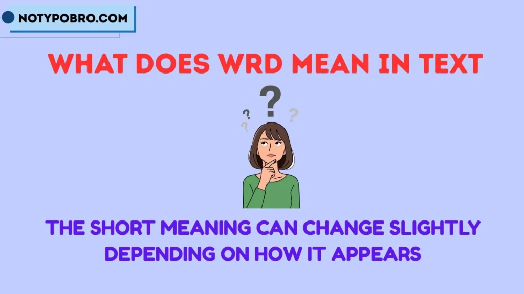 Full Form, Stands For & Short Meaning of WRD