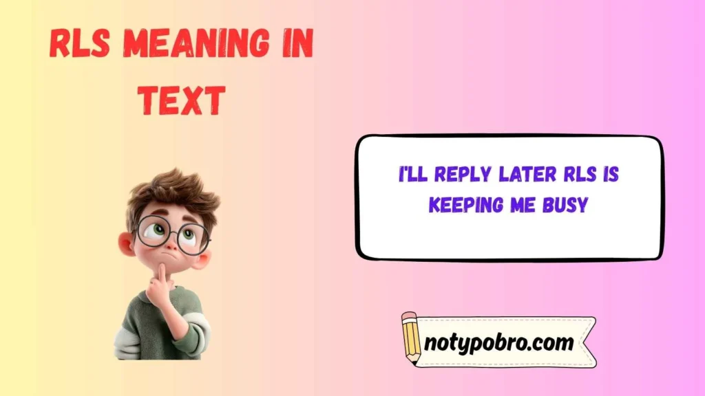 How People Use RLS in Daily Conversations