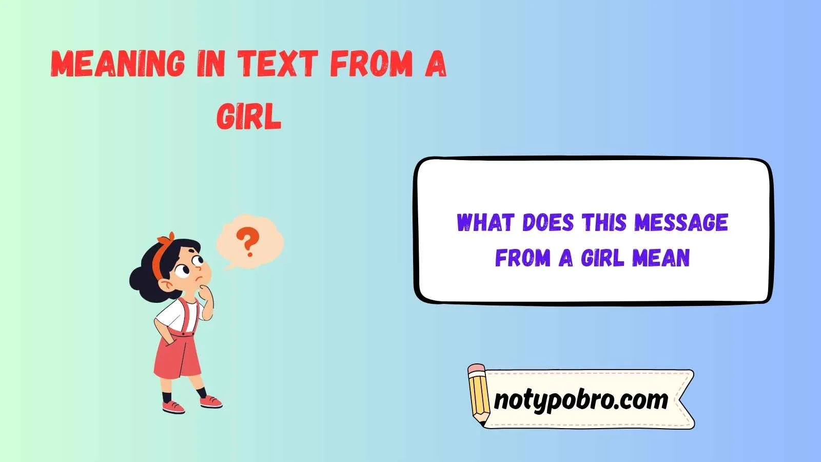 meaning in text from a girl
