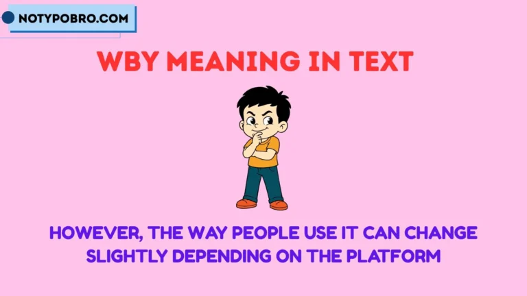 wby meaning in text