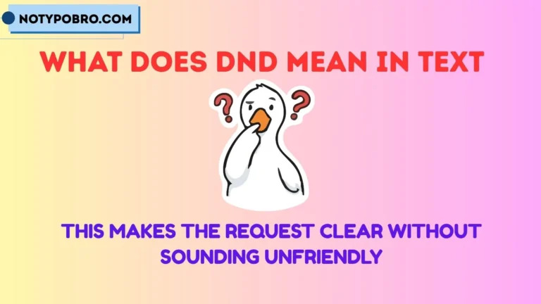 what does dnd mean in text