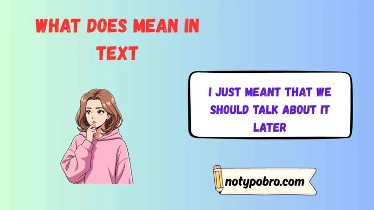 what does mean in text