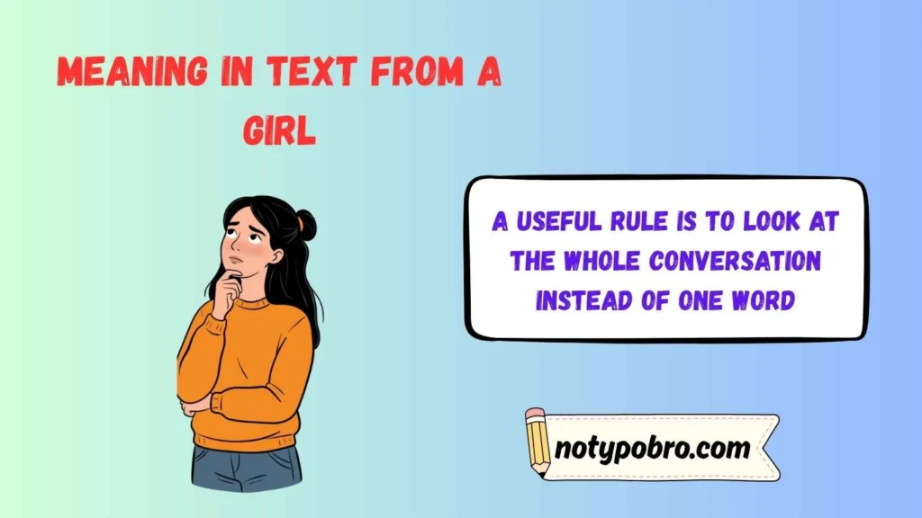 What Does “Meaning in Text From a Girl” Mean?