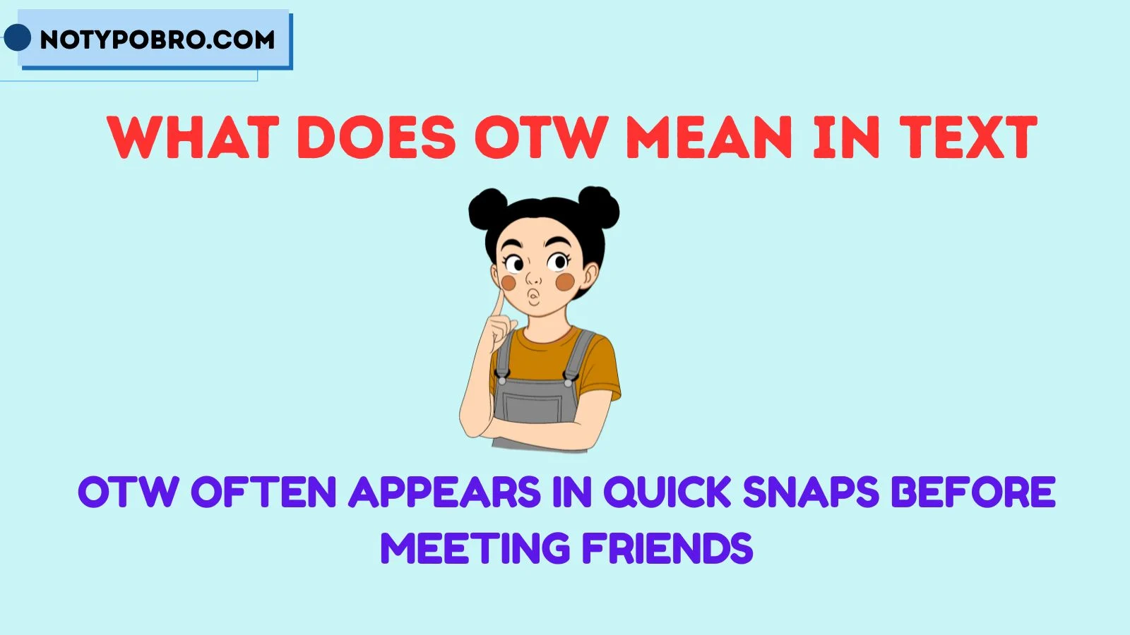 what does otw mean in text