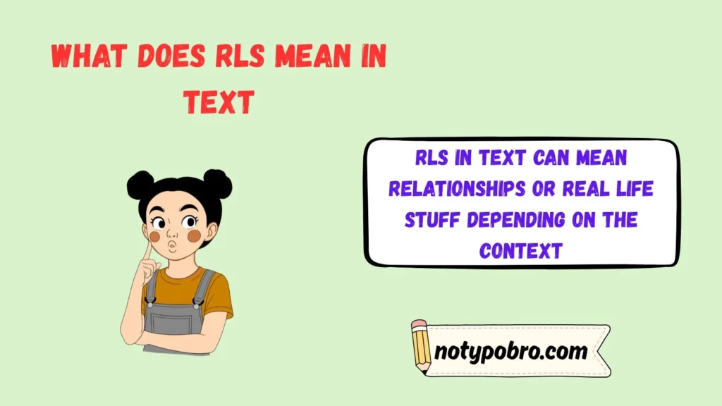 What Does RLS Mean in Text & Chat?