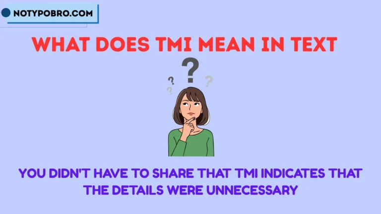 what does tmi mean in text