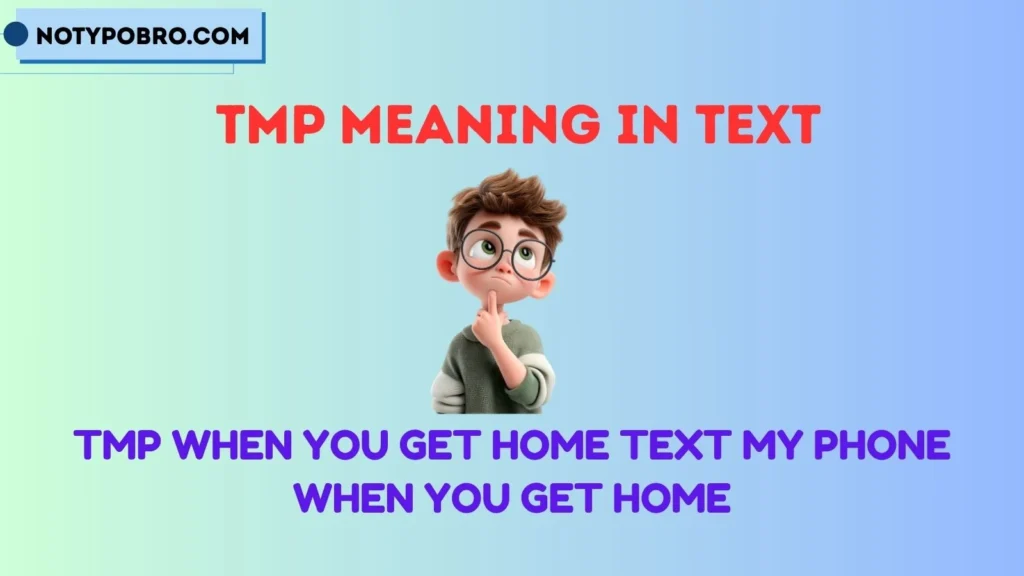 What Does TMP Mean in Text & Chat?