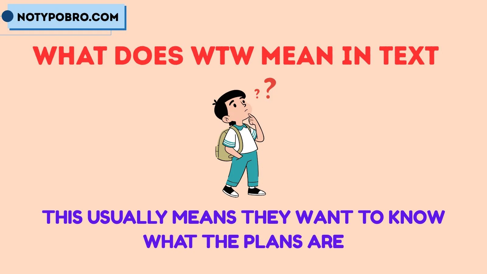 what does wtw mean in text