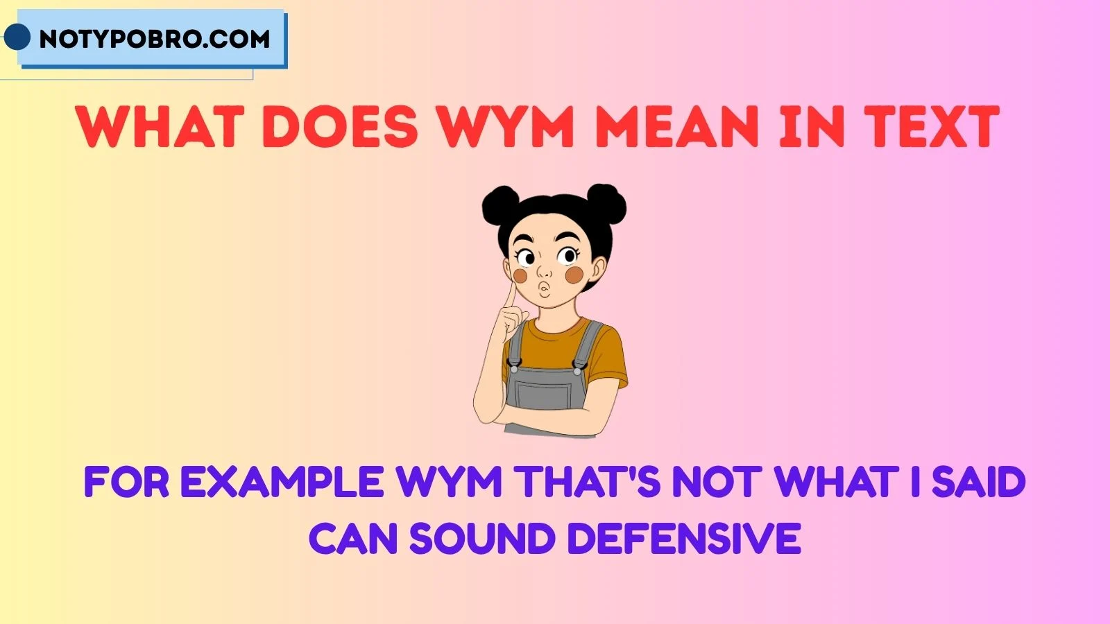 what does wym mean in text